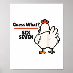 Poster Devinette drôle Quel poulet 67 Six Sept Mème