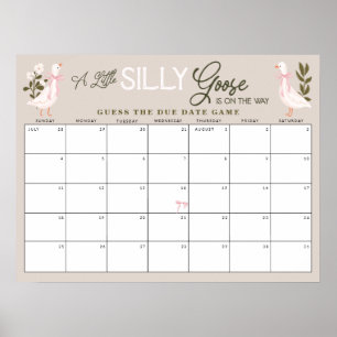 Poster Devinez la date d'échéance Silly Little Goose Pink