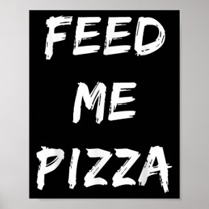 Poster Devis de pizza de Feed Me