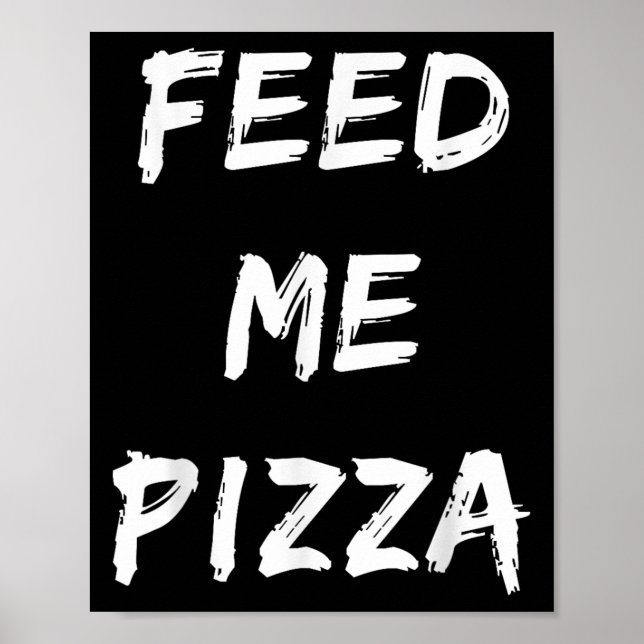 Poster Devis de pizza de Feed Me (Devant)