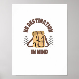 Poster Devis voyage Aucune destination à l'esprit Wall ar