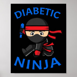 Poster Diabète de type 1 Sensibilisation Diabétique Ninja