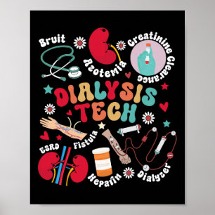 Poster Dialyse Tech Dialyse Technicien Appréciation Kid