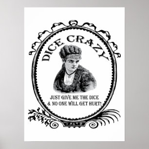 Poster Dice Crazy