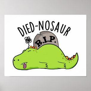 Poster Died-nosaur Blagues de dinosaures drôles 