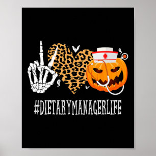 Poster Dietary Manager Peace Love Citrouille Funny Hallow