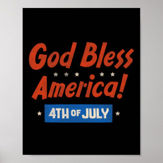 Poster Dieu bénisse l'Amérique Joyeux 4 juillet Patriotiq
