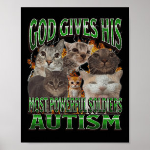 Poster Dieu Donne Son Autisme Le Plus Puissant Drôle Mème