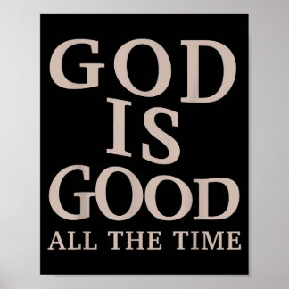 Poster Dieu Est Bon Tout Le Temps Foi Chrétienne Bible Ve