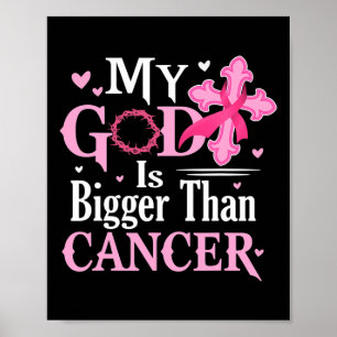 Poster Dieu Est Plus Grand Que Le Cancer Sensibilisation 