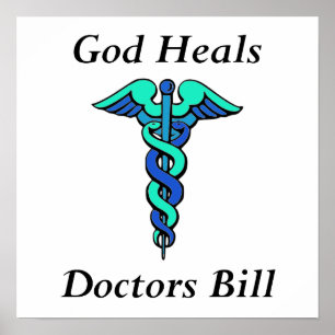 Poster Dieu guérit, les médecins Bill