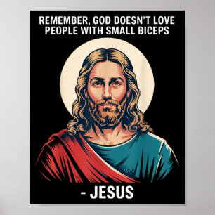 Poster Dieu n'aime pas les gens aux petites biceps Jésus