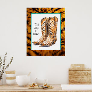Poster Difficile à appréhender - Tiger Cowgirl Boots Post