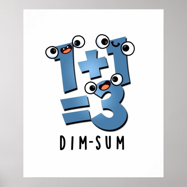 Poster Dim Sum Funny Math Food Pun (Devant)