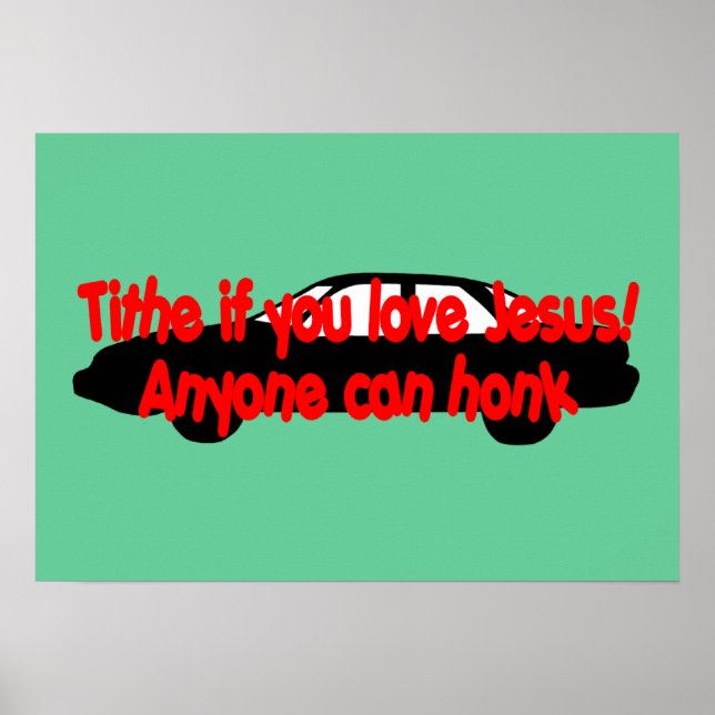 Poster Dîme si tu aimes Jésus ! N'importe qui peut klaxon (Devant)