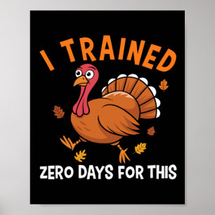 Poster Dinde de course de Thanksgiving, je n'ai suivi auc