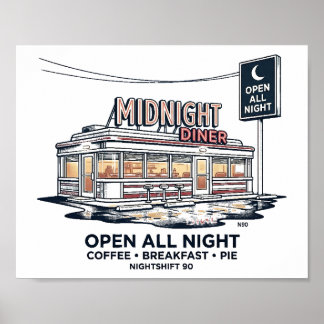 Poster Diner de minuit ouvert toute la nuit NIGHTSHIFT 90