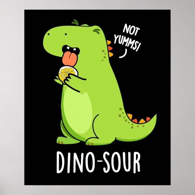 Poster Dino-sour Dinosaure Pun Dark BG (Devant)