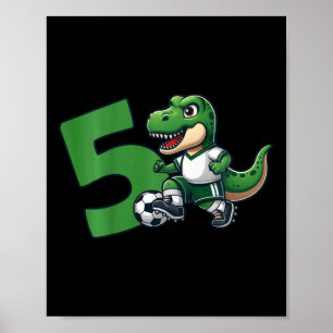 Poster Dinosaure 5 Ans Football 5e Anniversaire
