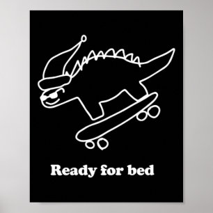 Poster Dinosaure de skateboard prêt pour le lit