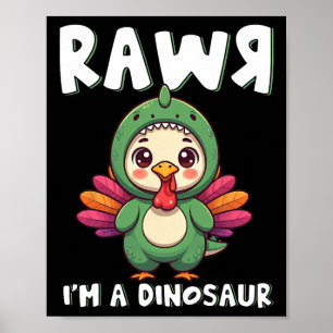 Poster Dinosaure de Thanksgiving dinosaure Turkey Rawr je
