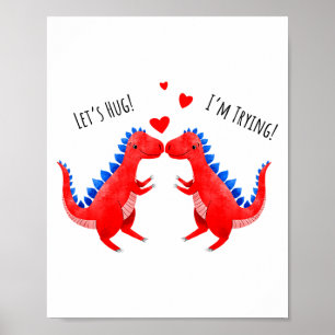 Poster Dinosaure Funny Valentine qui étreint un cœur T-re