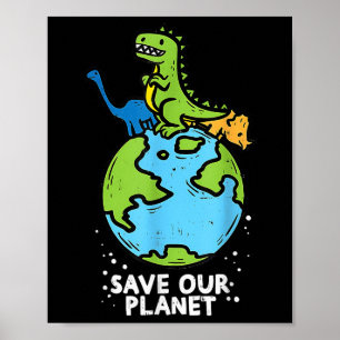 Poster Dinosaures Sauvez Notre Planète Jour des terres mi