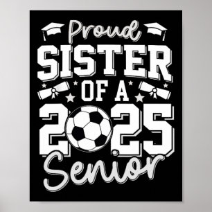 Poster Diplômée Fier Soeur D'Un Grad De Football 2025 Sen