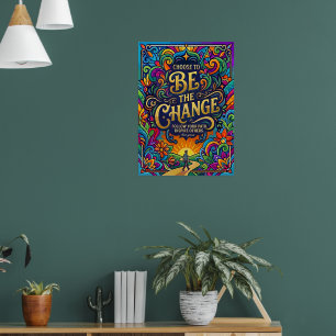 Poster Dire de motivation Soyez Le Changement