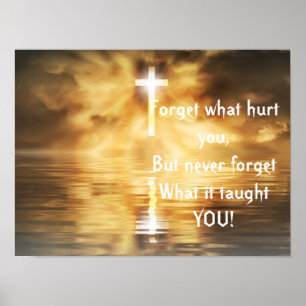 Poster Dire Oubliez Ce Qui Vous A Fait Mal Inspirationnel
