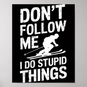 Poster Disant ski fun cool freestyle sports d'hiver skieu