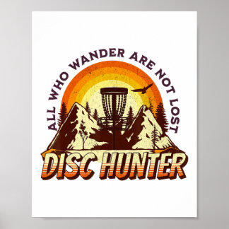 Poster Disc Hunter All Who Wander Are Not Lost Funny Disc