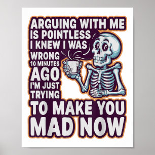 Poster Discuter avec moi est inutile _ Drôle Sarcastique 