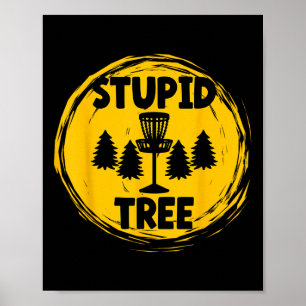 Poster Disque de golf d'arbre stupide d'humour adulte drô