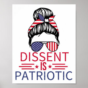 Poster Dissentiment est Patriote Bun Messy 4 Juillet Drap