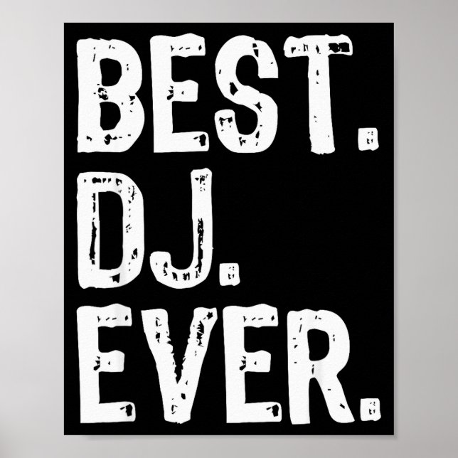 Poster Dj Ever Funny Gift Christmas  (Devant)
