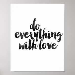 Poster Do Everything With Love