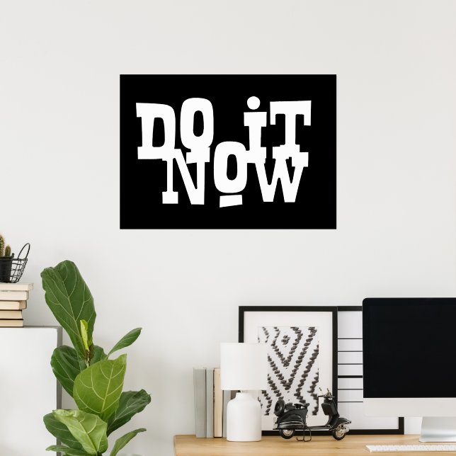 Poster Do it now (Bureau à domicile)