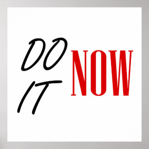 Poster Do it now