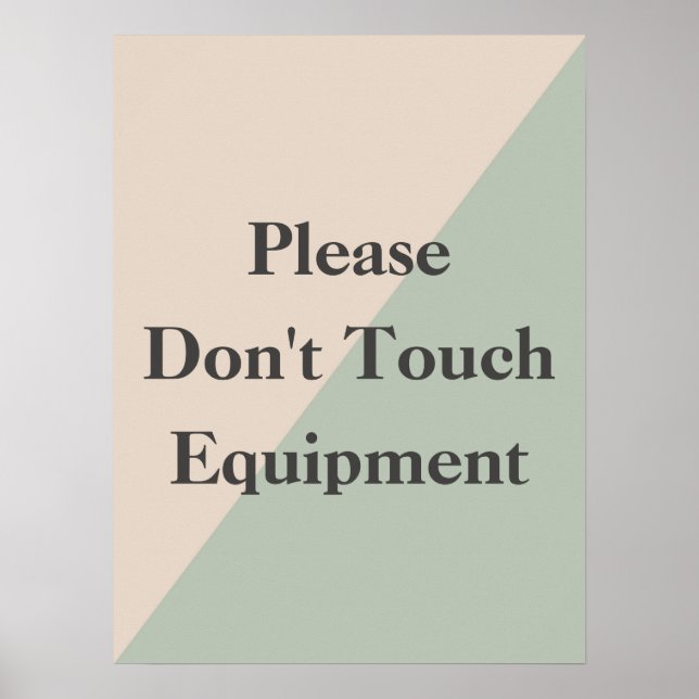 Poster Do Not Touch Equipment Professional Boundary (Devant)