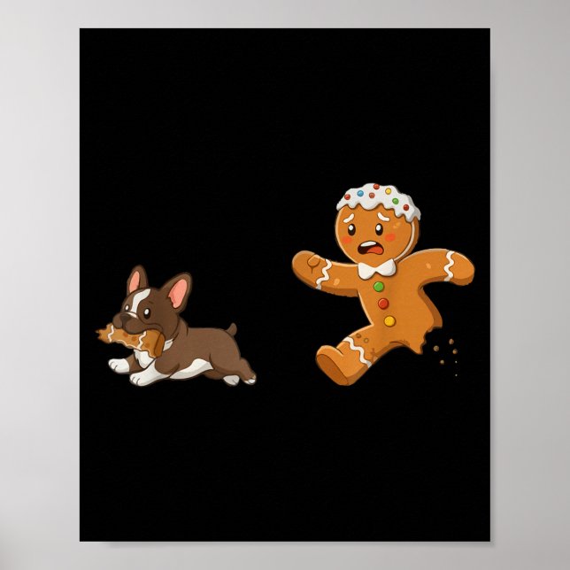 Poster Dog Mom Shirt Gingerbread Chasing French Bulldog C (Devant)