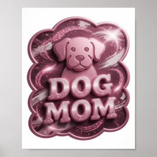 Poster DOG MOM Texte en 3D Rose Cool