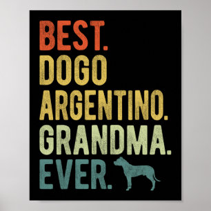 Poster Dogo Argentino Grand-mère toujours Amoureux de les