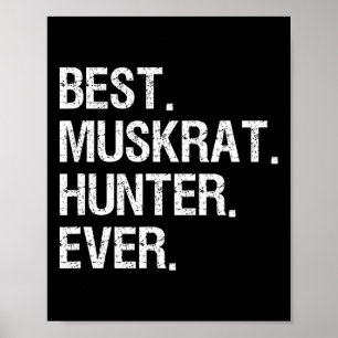 Poster Don Chasse au rat musqué - Drôle meilleur chasseur