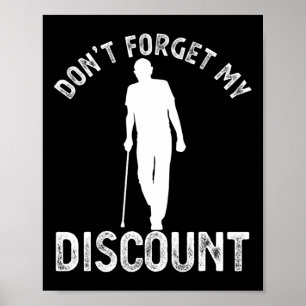 Poster Don&# ; t Oublier Mon Remise Drôle Vieux gens Faun