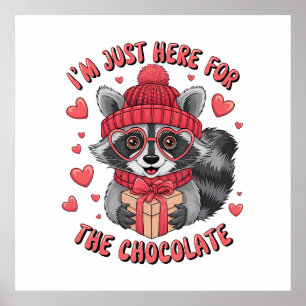 Poster Don Valentine   Je Suis Juste Là Pour Le Chocolat