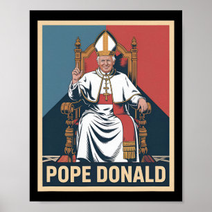 Poster Donald Pape Trump Pape Donald Trump Politique