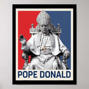 Poster Donald Pape Trump Pape Donald Trump Politique