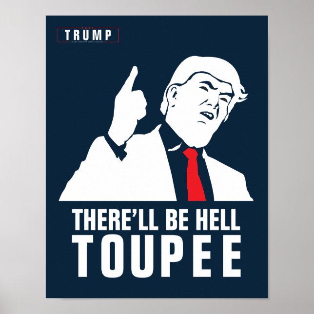 Poster Donald Trump 2016 - Il y aura un sacré tourbillon (Devant)