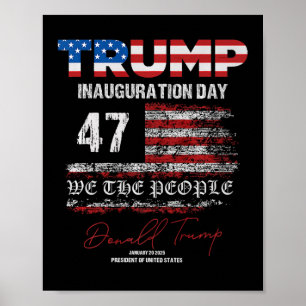 Poster Donald Trump 47e président 2025 Inauguration États